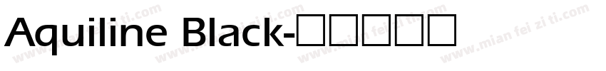 Aquiline Black字体转换